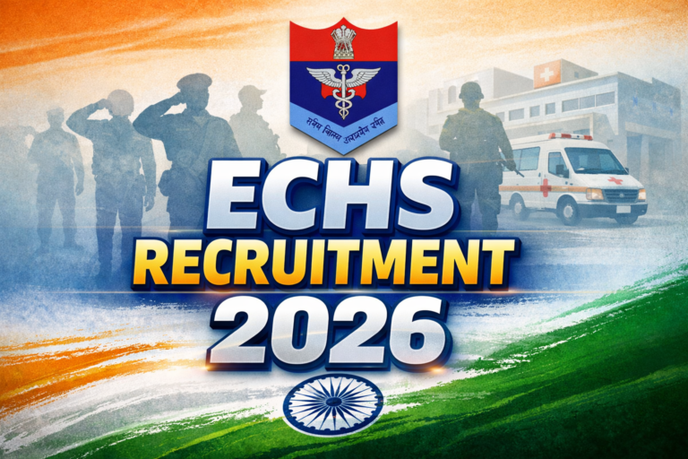 ECHS Recruitment 2026
