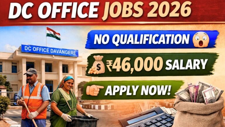 DC Office Davangere Recruitment 2026 featured image showing pourakarmika workers, Davangere DC office building, no qualification job and ₹46000 salary apply now banner