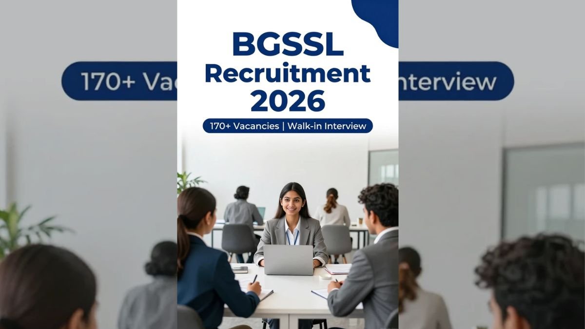 BGSSL Recruitment 2026 Walk-in Interview 170+ Jobs in Bangalore and Mysore Kannada